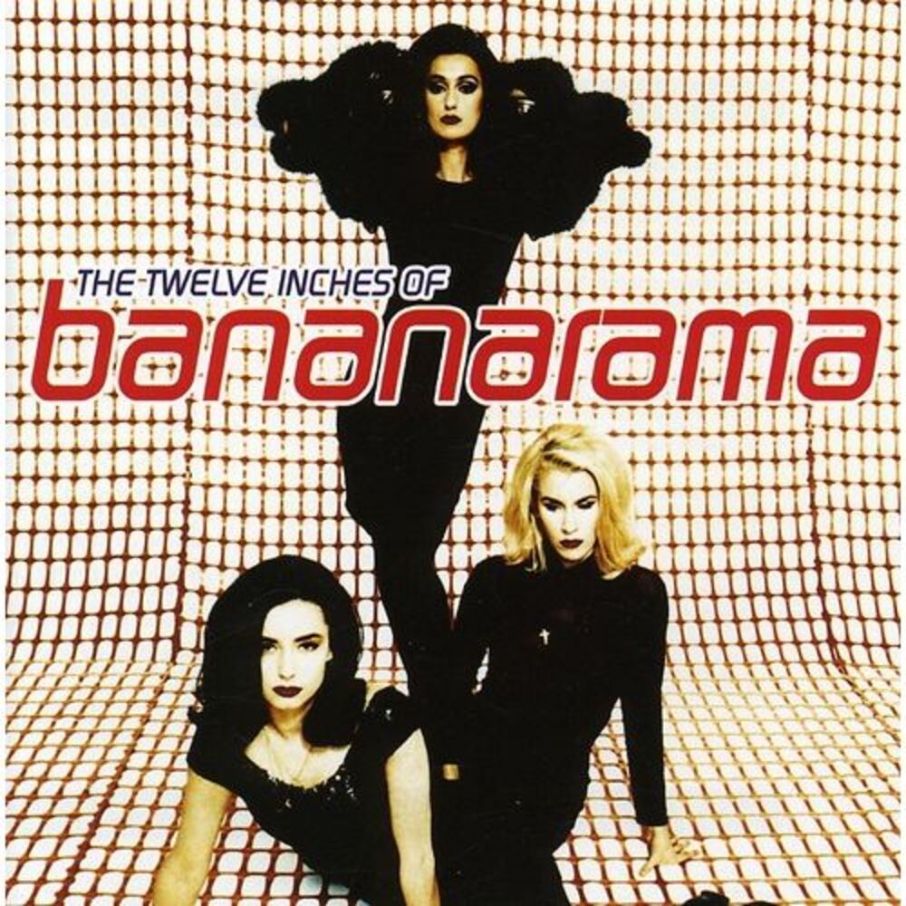 Bananarama - Twelve Inches of Bananarama CD